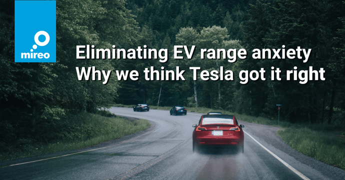 Eliminating EV range anxiety - why we think Tesla got it right